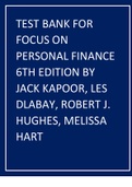 Test bank for focus on personal finance 6th edition by jack Kapoor, Les Dlabay, Robert J. Hughes, Melissa Hart