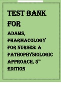 Test Bank For Pharmacology for Nurses , A Pathophysiologic Approach 5th Edition by Michael Patrick Adams , Norman Holland, Carol Urban