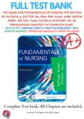 Test Bank - Fundamentals of Nursing, 9th, 10th and 11th Edition by Potter and Perry | All Chapters