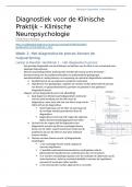 Samenvatting Literatuur -  Diagnostiek voor de Klinische Praktijk, Klinische Neuropsychologie (P_BDKPKN)