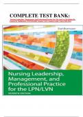 COMPLETE TEST BANK:  Nursing Leadership,  Management, And Professional Practice For The Lpn/Lvn 7th Edition By Tamara R.  Dahlkemper 9781719641487 Chapter 1-20  Complete Guide  Latest 2023-2024 