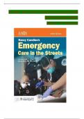 TEST BANK For Nancy Caroline’s Emergency Care in the Streets, 9th Edition by Nancy Caroline, Verified Chapters 1 - 53, Complete Newest Version