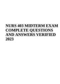 NURS 403 MIDTERM EXAM COMPLETE QUESTIONS AND ANSWERS VERIFIED 2023 & NURS 403 FINAL EXAM 2023 VERIFIED ANSWERS (RATED A+) COMMUNITY HEALTH (Best Guide Latest)