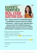 GCD - Genesys Cloud CX Certified Developer – Consolidated/ Genesys Cloud CX Certified Professional - Contact Center Administration Genesys Cloud CX Certified Professional - Implementation Genesys Cloud CX Certified API Developer/ Questions & Correct Answe