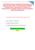   ATI RN Nursing Care of Children Proctored Exam (7 Latest Versions, 2023) / ATI Nursing Care of Children Proctored Exam / Nursing Care of Children ATI Proctored Exam (Complete Guide for Exam Preparation, 100% Correct Answers)