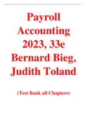 Payroll Accounting 2023 33rd Edition By Bernard Bieg, Judith Toland (Test Bank)