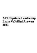 ATI Capstone Leadership Exam Verified Answers 2023