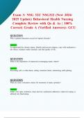 Exam 1,Exam 2,Exam 3 & Final Exams: NSG 322/ NSG322 (New 2024/ 2025 Updates BUNDLED TOGETHER PACKAGE WITH SOLUTIONS) Behavioral Health Nursing |Qs & As | 100% Correct| Grade A (Verified Answers)- GCU