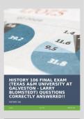 HISTORY 106 FINAL EXAM (TEXAS A&M UNIVERSITY AT GALVESTON - LARRY BLOMSTEDT) QUESTIONS CORRECTLY ANSWERED!!