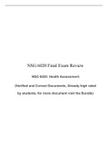 NSG 6020 Final Exam Review, NSG 6020 Health Assessment, South University, Savannah , (Verified and Correct Documents, Already high rated by students)