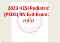 2023/ 2024 Hesi Pediatrics (HESI PEDS)  Real Exam V1 & V2 Graded A|Brand New!!!!