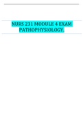 NURS 231 MODULE 4 EXAM PATHOPHYSIOLOGY.