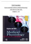 TEST BANK For Guyton and Hall Textbook of Medical Physiology, 14th Edition by John E. Hall; Michael E. Hall, All Chapters 1 - 86 complete Verified editon ISBN: 9780323640039