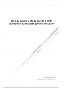 BA 342 Exam 1 Study Guide || With Questions & Answers (100% Accurate)