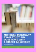 MICHIGAN MORTUARY EXAM STUDY AID QUESTIONS WITH CORRECT ANSWERS!!