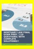 MORTUARY LAW FINAL EXAM PREP | 119 QUESTIONS| WITH COMPLETE SOLUTIONS!!