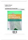 Comprehensive Solution Manual for Health Economics 1st Edition by Bhattacharya, Chapter 1-24 Detailed Solutions