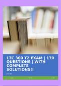 LTC 300 T2 EXAM | 170 QUESTIONS | WITH COMPLETE SOLUTIONS!!