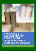 ARKANSAS LTC ADMINISTRATOR STUDY GUIDE QUESTIONS WITH CORRECT ANSWERS!!