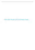 NSG 6020 Week 6 PVD GI Study Guide,  SOUTH UNIVERSITY, (Verified and Correct Documents, Already highly rated by students)