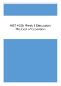 HIST 405N Week 1 Discussion: The Cost of Expansion Latest 2023