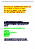 HOOTSUITE CERTIFICATION EXAM  AND PRACTICE QUESTIONS  NEWEST 2024 ACTUAL EXAM  COMPLETE 60 QUESTIONS