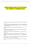 UPHOLSTERY IICRC UFT TEST WITH THE CORRECT ANSWERS ONLY