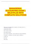 MANAGERIAL ACCOUNTING EXAM 1 WILEYPLUS WITH COMPLETE SOLUTIONS