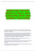 BIOBEYOND HISTORY REPEATS ITSELF, WITH QUESTIONS WITH 100- CORRECT SOLUTIONS