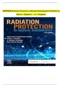 Test Bank Radiation Protection in Medical Radiography, 9th Edition by Sherer, Complete (Chapters 1 - 16) Questions & Answers with rationales Latest Version