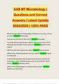 AAB MT Microbiology | Questions and Correct Answers | Latest Update 2024/2025 | 100% PASS