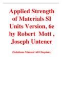 Applied Strength of Materials SI Units Version, 6e by Robert  Mott , Joseph Untener (Solution Manual)