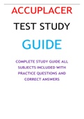 ACCUPLACER  TEST STUDY  GUIDE  COMPLETE STUDY GUIDE ALL  SUBJECTS INCLUDED WITH  PRACTICE QUESTIONS AND  CORRECT ANSWERS  