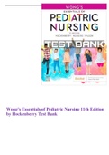 Wong’s Essentials of Pediatric Nursing 11th Edition by Hockenberry Test Bank