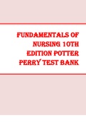 Test Bank for Fundamentals of Nursing 10th Edition Potter Perry Chapter 1-50 |Complete Guide A+