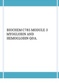 BIOCHEM C785 MODULE 3 MYOGLOBIN AND HEMOGLOBIN Q&A.