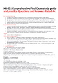 NR 601 Comprehensive Final Exam study guide and practice Questions and Answers Rated A+, NR 601 Midterm Exam study guide (VERIFIED), NR 601 Week 4 Midterm Questions and Answers & NR 601-Primary Care Of The Maturing And Aged Family Practicum WEEK 2 QUIZ.