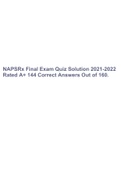 NAPSRx Final Exam Quiz Solution 2021-2022 Rated A+ 144 Correct Answers Out of 160.