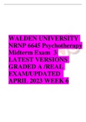 WALDEN UNIVERSITY NRNP 6645 Psychotherapy Midterm Exam  3 LATEST VERSIONS GRADED A /REAL EXAM/UPDATED  APRIL 2023 WEEK 6