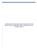 Test Bank for Pharmacology and the Nursing Process 9th Edition Authors: Linda Lilley, Shelly Collins, Julie Snyder | Complete Guide A+