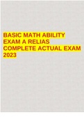 BASIC MATH ABILITY EXAM A RELIAS COMPLETE ACTUAL EXAM 2023