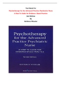 Test Bank For Psychotherapy for the Advanced Practice Psychiatric Nurse A How-To Guide for Evidence- Based Practice 2nd Edition By Kathleen Wheeler |All Chapters, Complete Q & A, Latest|