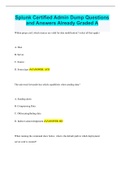Splunk Certified Admin Dump Questions and Answers Already Graded A