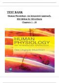 Test Bank for Human Physiology: An Integrated Approach, 8th Edition by Silverthorn, All Chapters 1 to 26 complete Verified editon ISBN: 9781292259543