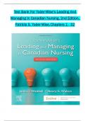 TEST BANK For Leading And Managing In Canadian Nursing, 2nd Edition, by Patricia S. Yoder-Wise All 1-32 Chapters Covered ,Latest Edition ISBN  9781771721868