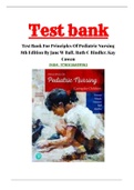 Test bank For Principles of Pediatric Nursing 8th Edition Caring for Children by Kay Cowen | Chapter 1-31 Complete Guide A+
