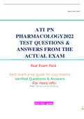 ATI PN PHARMACOLOGY 2022/23 TEST QUESTIONS & ANSWERS FROM THE ACTUAL EXAM