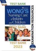 Exam Resources - Wong's Nursing Care of Infants and Children 12th Edition by Marilyn J. Hockenberry, Elizabeth A. Duffy, Karen Gibbs - Complete, Updated & Latest Version. All Chapters Included.