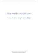 Medication Aide test with complete solution Psychiatric/Mental Health NursingNURS 6630N Medication Aide test with complete solution Latest Update 2023 Rated A+ (Nevada State College)