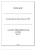 NUR 4827 (Leadership & Innovation in NP) Latest Midterm Exam Guide 2024